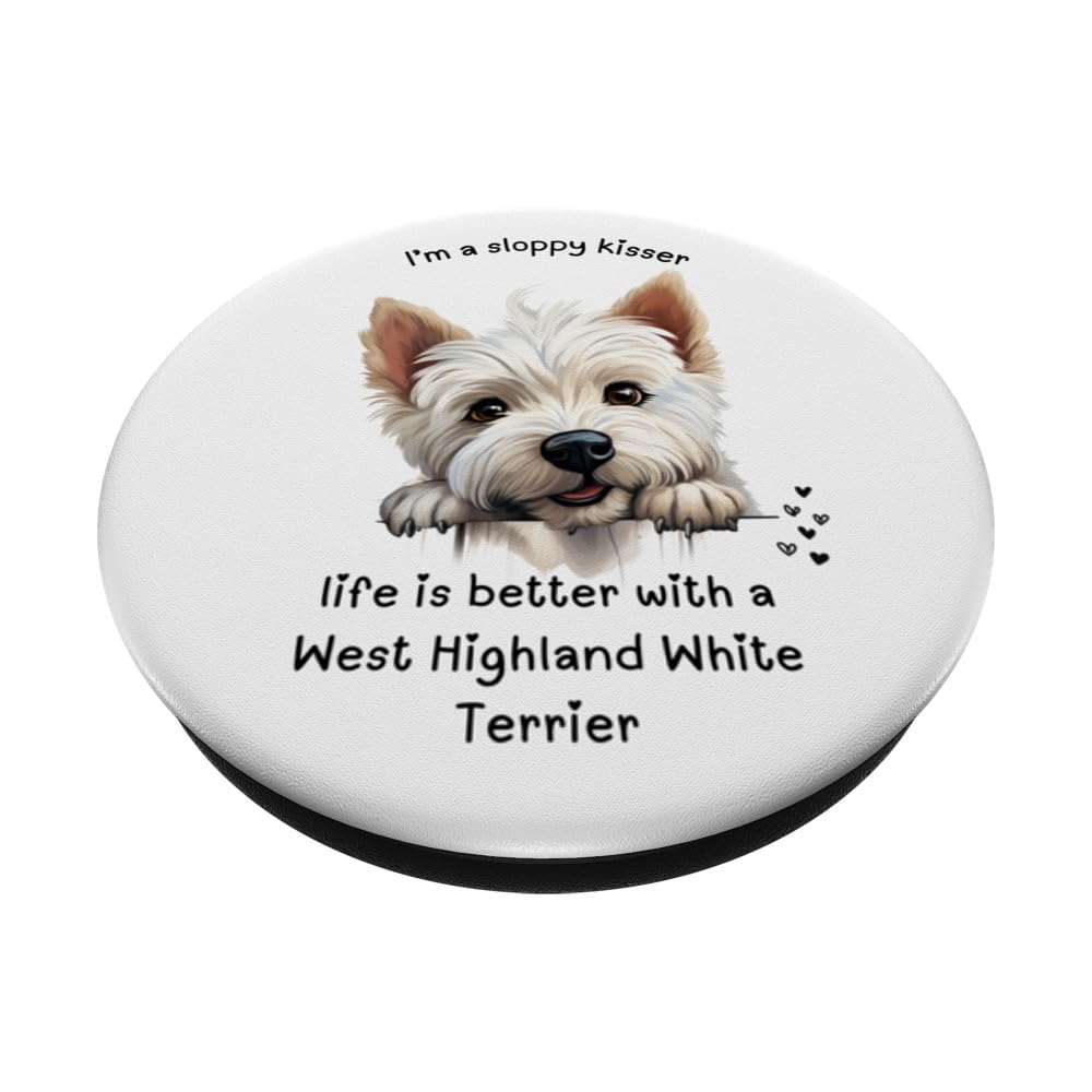 WEST HIGHLAND WHITE TERRIER DOG, I'M A SLOPPY KISSER PopSockets Swappable PopGrip, Black - Image 2