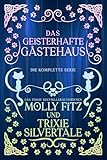 Das geisterhafte Gästehaus: Die Komplette Serie (Das geisterhafte Gästehaus)