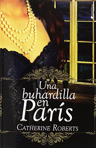 Una buhardilla en Paris (ROMANTICA)
