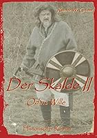 Der Skalde II: Odins Wille 3738653554 Book Cover