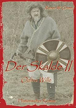 Der Skalde II: Odins Wille
