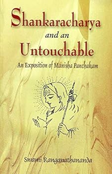 Paperback Shankaracharya and an Untouchable: An Exposition of Manisha Panchakam Book