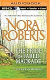 The Pride of Jared MacKade (The MacKade Brothers)