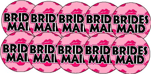 Set of 10 BRIDESMAID (kiss lips) 1.25" Pinback Button Wedding Party Marriage Bachelorette