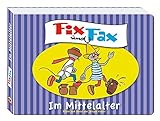  Fix und Fax - Im Mittelalter: Pappbilderbuch