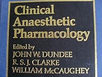 Clinical Anaesthetic Pharmacology 0443020736 Book Cover