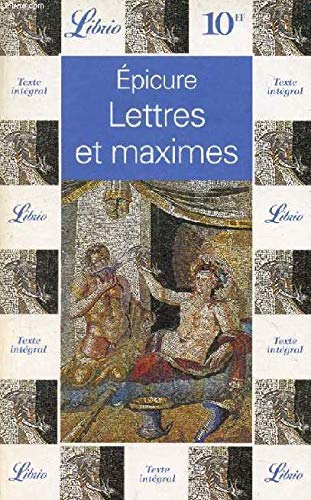 Lettres et maximes Epicure