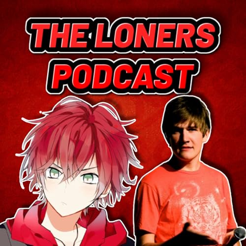 Couverture de The Loners Podcast