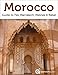 Morocco Revealed: Fez, Marrakech, Meknes and Rabat (Travel Guide)