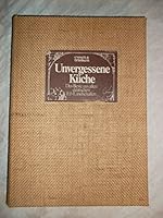 Unvergessene Küche B00241FFG2 Book Cover