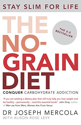 The No-Grain Diet (English Edition)