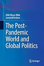 The Post-Pandemic World and Global Politics