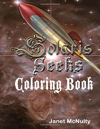 Solaris Seeks: Coloring Book