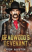 Deadwood’s Revenant 1456650092 Book Cover