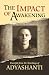 The Impact of Awakening - 3rd Edition: Excerpts from the teachings of Adyashanti
