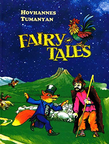 Fairy Tales by Hovhannes Tumanyan (English edition)