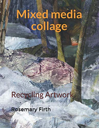 Mixed media collage: Recycling artwork      Paperback – August 22, 2020