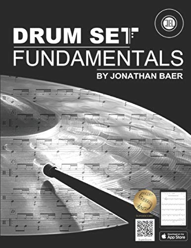 Drum Set Fundamentals (Percussion Methods) (Volume 1)