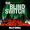 The Blind Switch  By  cover art