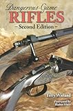Dangerous-Game Rifles
