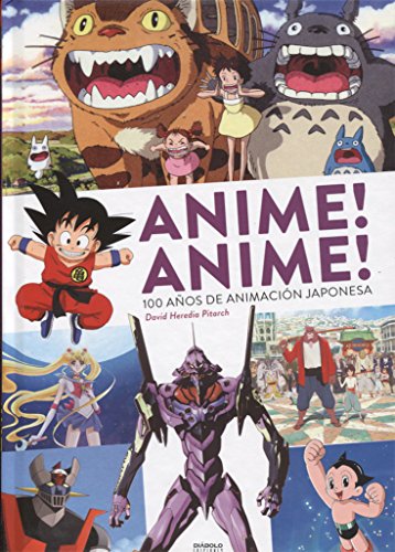 Anime! anime! 100 años de animación Japonesa (SIN COLECCION)