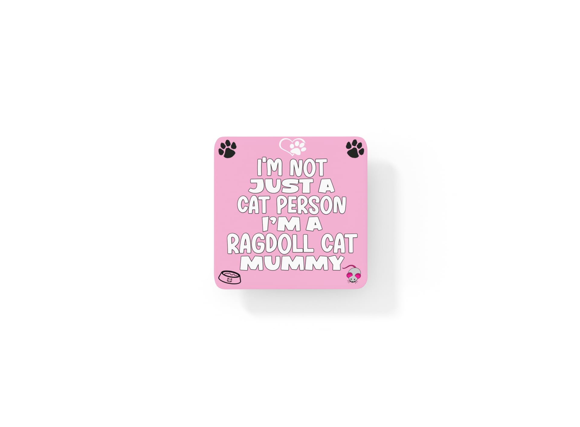 Decalarama Multicolor Ragdoll Cat Cork Coaster Gift - I'm Not Just A Cat Person I'm A * Mummy - Novelty Cute Pet Owner Mug Cup Coaster Present