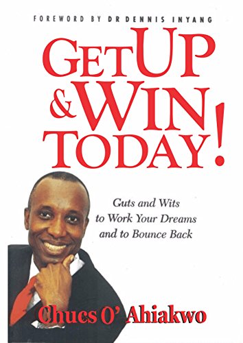 GET UP & WIN TODAY (English Edition)