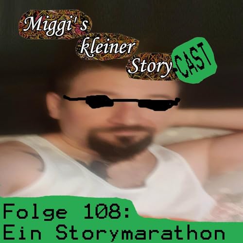 Folge 108: Ein Storymarathon Podcast Por  arte de portada