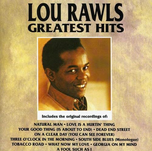 Greatest Hits [Audio CD] Lou Rawls; Mike Curb; Ben Raleigh; Gilbert Bécaud; Carl Sigman and David Axelrod