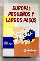 Europa, pequenos y largos pasos (Veintiuno coleccion) (Spanish Edition) 8488306423 Book Cover