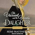Cover of The Viscount and the Vicar's Daughter
