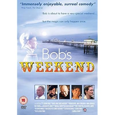 Bob's Weekend