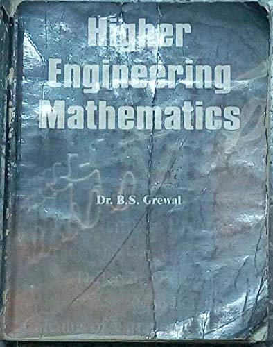 Higher Engineering Mathematics by B.S Grewal