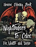  Nightmares to Color: Spooky Horror Coloring Book, 81 Nightmares Creatures to color, 8,5 x 11 inches, for Adults and Teens