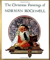 The Christmas Paintings of Norman Rockwell 0836230388 Book Cover