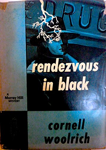 Rendezvous in Black, Woolrich, 1948 1st Edition B00OLW16XI Book Cover
