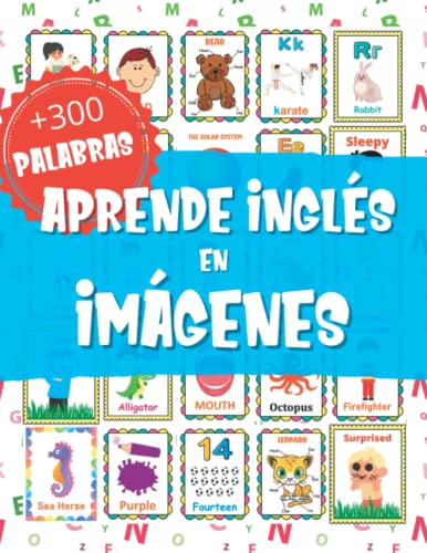 Aprende Inglés en Imágenes para Niños y Niñas de 4 a 10 Años (Volumen 1): Más de 300 palabras para ampliar vocabulario   Infantil y Preescolar