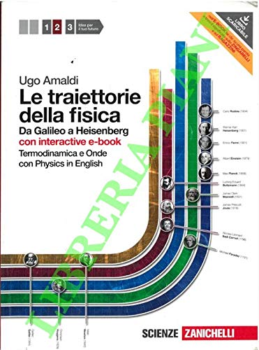  Le traiettorie della fisica. 2. Da Galileo a: Heisenberg. Termodinamica e onde. Con physics in english.