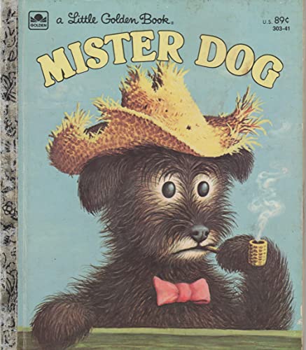 Mister Dog .the Dog Who Belonged to Himself (li... B009NXK3H0 Book Cover