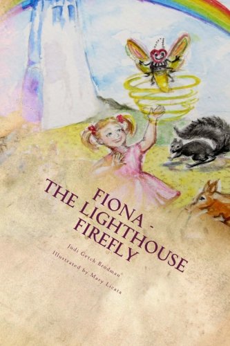 Fiona - the Lighthouse Firefly