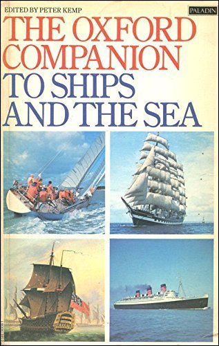 The Oxford Companion to Ships and the Sea (A Paladin book): Kemp, Peter: 9780586083086: Amazon ...