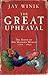 The Great Upheaval: The Birth of the Modern World, 1788-1800