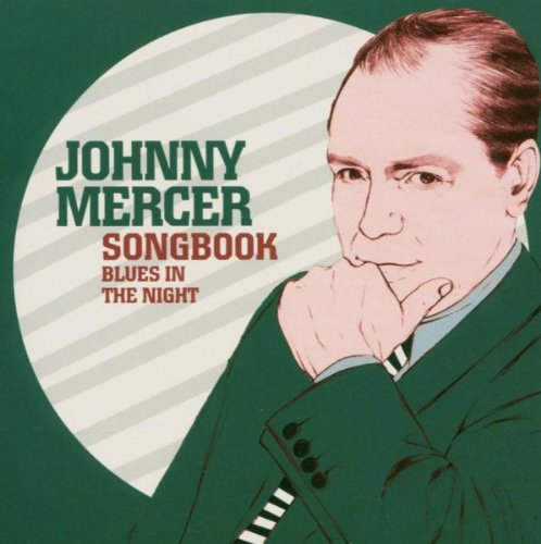 Songbook: Blues in the Night