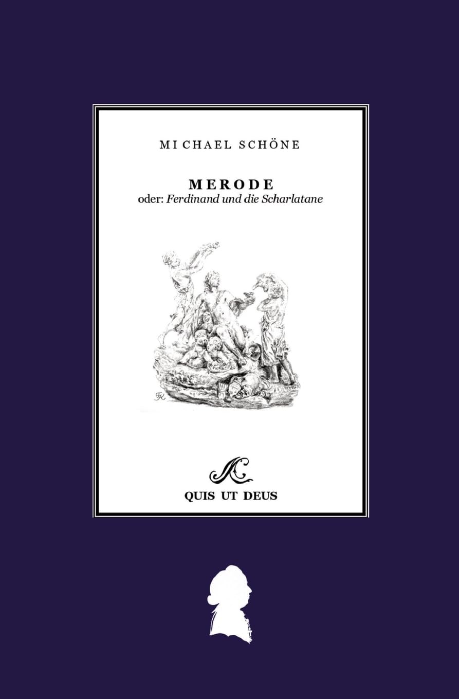 Merode: oder: Ferdinand und die Scharlatane