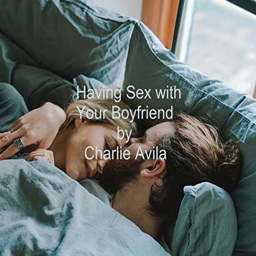 Having Sex with Your Boyfriend: A Biblical Study of Fornication by Charlie Avila episode artwork
