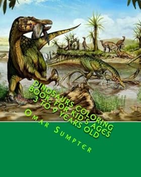 Paperback Dinosaurs Coloring Book: For Kid's Ages 3 to 9 Years Old Book