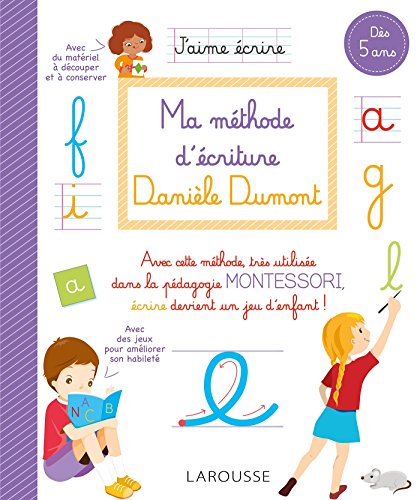 Télécharger Ma méthode d'écriture Danièle Dumont livre En ligne