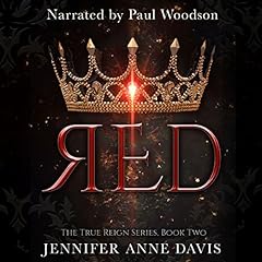 Red (The True Reign Series) Audiolibro Por Jennifer Anne Davis arte de portada