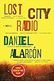 Lost City Radio: A Novel