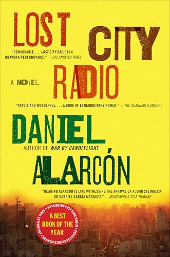 Lost City Radio: A Novel